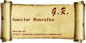 Gaszler Ruszalka névjegykártya